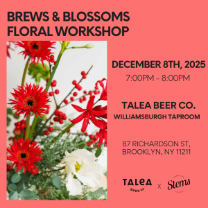 Welcome the Holidays - Brews and Blossoms Floral Workshop