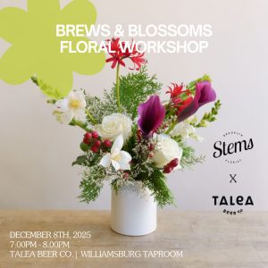 Welcome the Holidays - Brews and Blossoms Floral Workshop