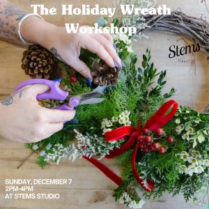 The Holiday Wreath Workshop